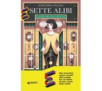 Sette alibi. I casi dell'orologiaia detective