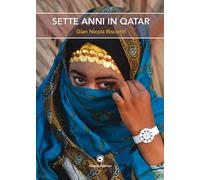 Sette anni in Qatar