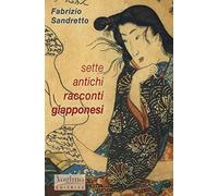 Sette antichi racconti giapponesi