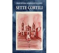 Sette cortili