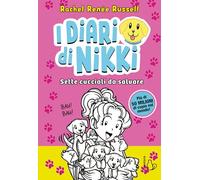 Sette cuccioli da salvare. I diari di Nikki. Vol.10 - Ediz. Tascabile