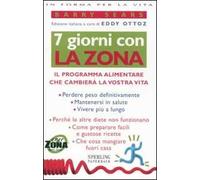 Sette giorni con la Zona