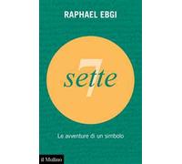 Sette. Le avventure di un simbolo