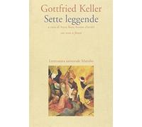 Sette leggende. Testo tedesco a fronte