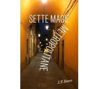 Sette magie metropolitane