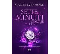 Sette minuti e cinque secondi - 2024 - Cairo (Cuorcode)