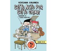 Sette note per sette chiavi - Vol. 3