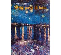 Sette passi di luna