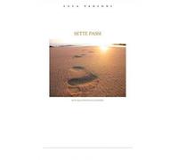 Sette passi. Racconti surreali di vita e di morte