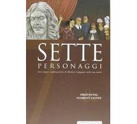 Sette personaggi. Sette figure emblematiche di Molière indagano sulla sua morte