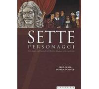 Sette personaggi. Sette figure emblematiche di Molière indagano sulla sua morte