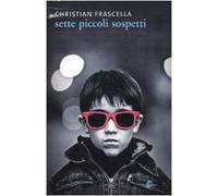 Sette piccoli sospetti