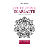 Libri Oberto Airaudi - Sette Porte Scarlatte. Il Terzo Libro Dell'iniziato. Ediz