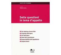 Sette questioni in tema d'appalto