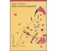 Sette racconti impossibili