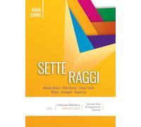 Sette raggi. Nuova ediz.