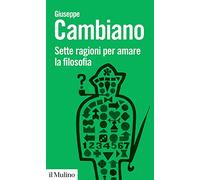 Sette ragioni per amare la filosofia