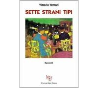Sette strani tipi