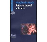Sette variazioni sul cielo - Hack Margherita