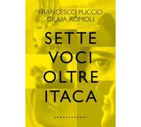 Sette voci oltre Itaca