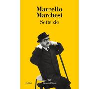 Sette zie [Paperback] [Sep 19, 2025] Marchesi, Marcello