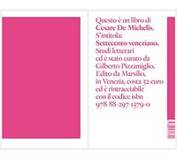 Settecento veneziano. Studi letterari