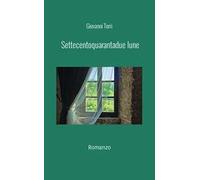 Settecentoquarantadue lune