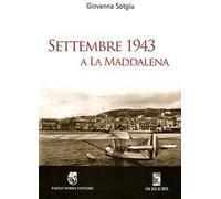 Settembre 1943 a La Maddalena