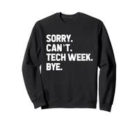 Settimana dell'inferno del teatro - Mi dispiace non posso Tech Week Ciao Stage Manager Felpa