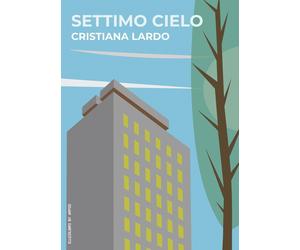 Settimo cielo [Paperback] [Jan 01, 2023] Lardo, Cristiana
