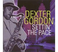 Settin the Pace by Dexter Gordon (2001-05-08)