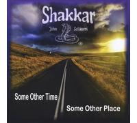 Settineri, John Shakkar - Some Other Time Some Other Place