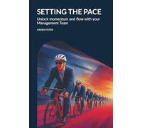 Setting the pace: Unlock momentum and flow with your Management Team