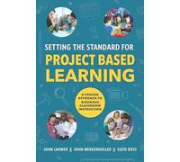 John Larmer Suzie Boss John Me Setting the Standard for Project Base (Tascabile)