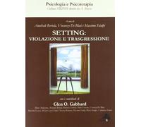 Setting: violazione e trasgressione