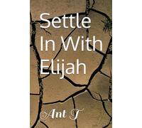 Settle In With Elijah