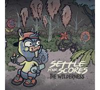 Settle Your Scores The Wilderness (Vinyl LP)