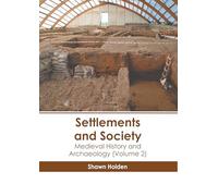 Settlements and Society: Medieval History and Archaeology (2)