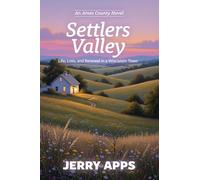 Settler's Valley: A Journey Through Conflict, Connection and Coming Home