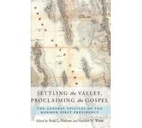 Settling the Valley, Proclaiming the Gospel (Copertina rigida)