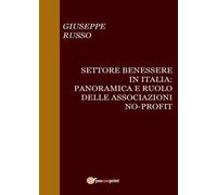 Settore Benessere in Italia: Panoramica e ruolo delle associazioni no-profit