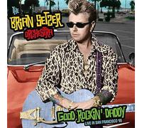 Audio Cd Brian Setzer Orchestra (The) - Good Rockin' Daddy Live In San Francisco