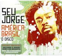 SEU JORGE - AMERICA BRASIL O DISCO