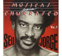 Seu Jorge - Musicas Para Churrasco