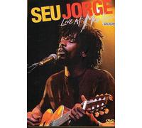 Seu Jorge - Seu Jorge: Montreux 2005