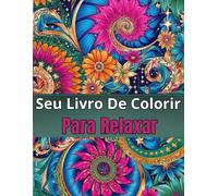 Seu Livro De Colorir Para Relaxar
