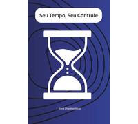 Seu Tempo, Seu Controle