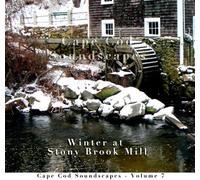 Seufert, Christopher - Vol. 7-Cape Cod Soundscapes: Waterfall At Stony Br