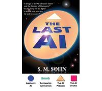 Seuk Min Sohn The Last AI (Copertina rigida)