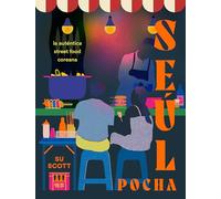 Seúl. Pocha: La auténtica street food coreana